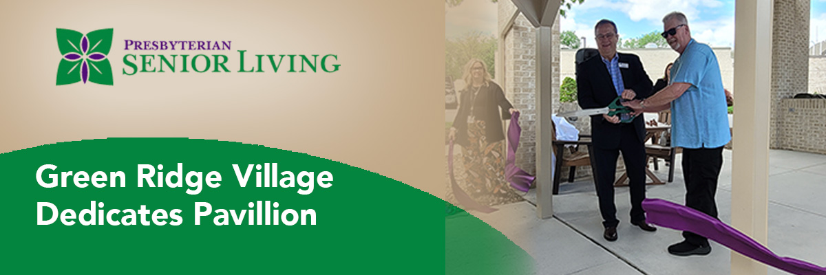 Green Ridge Village Dedicates Ellen Parker Pavilion